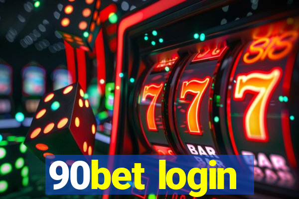 90bet login